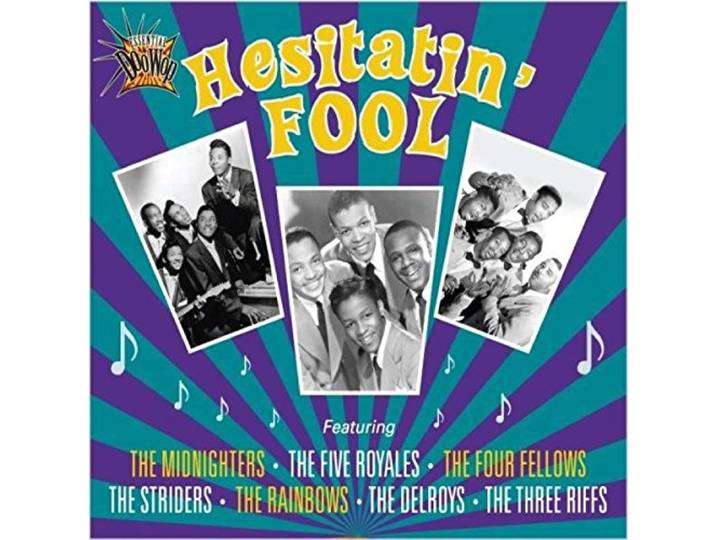 Essential Doo Wop-Hesitatin' fool