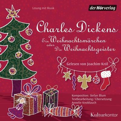 Ein Weihnachtsmärchen - Charles Dickens, Audio, 9783844505078