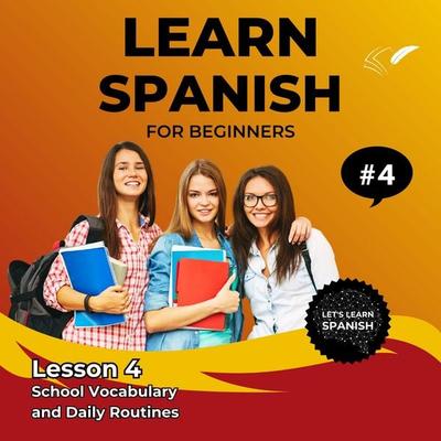 Learn Spanish for Beginners - Lesson 4 - Jasmin Voges, Audio, 4070169967441