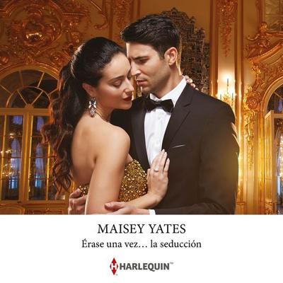 Érase una vez… la seducción - Maisey Yates, Audio, 9788410620759