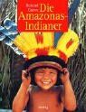 Roland Garve - Unter Amazonas-Indianern - Preis vom 10.10.2026 11:48:34 h