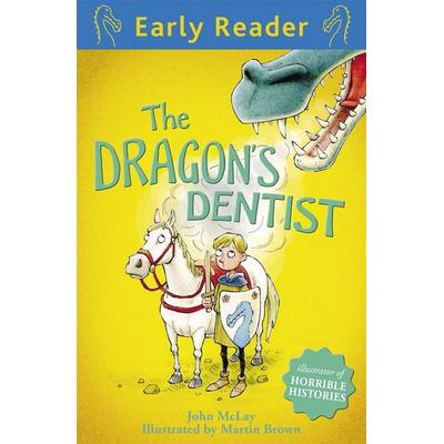 Early Reader: The Dragon's Dentist, Taschenbuch von John McLay, Hachette Children's Books, 978-1-4440-1104-3