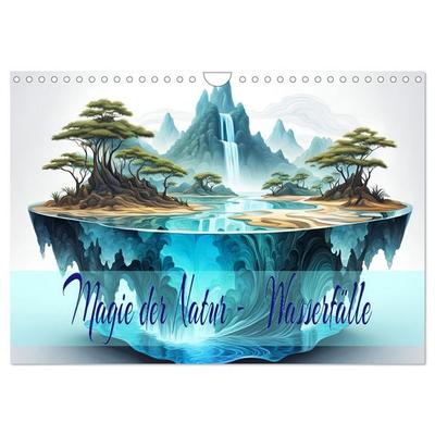 Magie der Natur - Wasserfälle (Wandkalender 2026 DIN A4 quer), CALVENDO Monatskalender