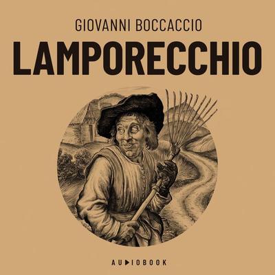 Lamporecchio - Giovanni Boccaccio, Audio, 4066004752082