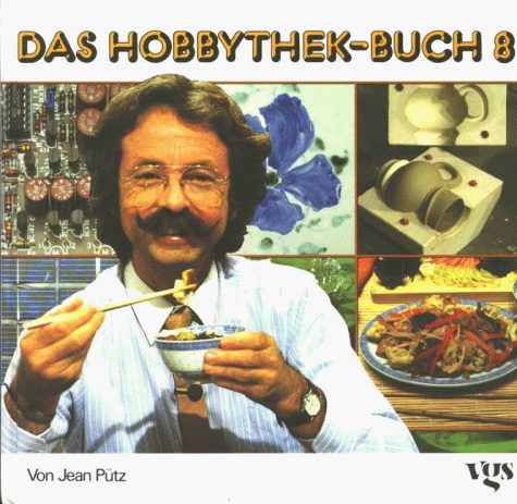 Jean Pütz - Das Hobbythek-Buch, Bd.8 - Preis vom 30.09.2026 22:30:23 h