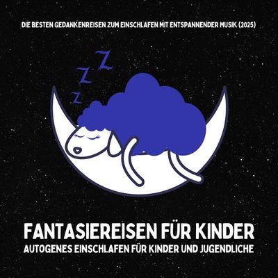 Fantasiereisen für Kinder - Patrick Lynen, Audio, 4069828083943