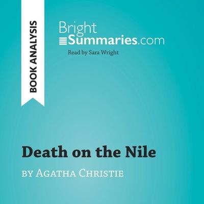 Death on the Nile by Agatha Christie (Book Analysis) - Bright Summaries, Audio, 9782808033770