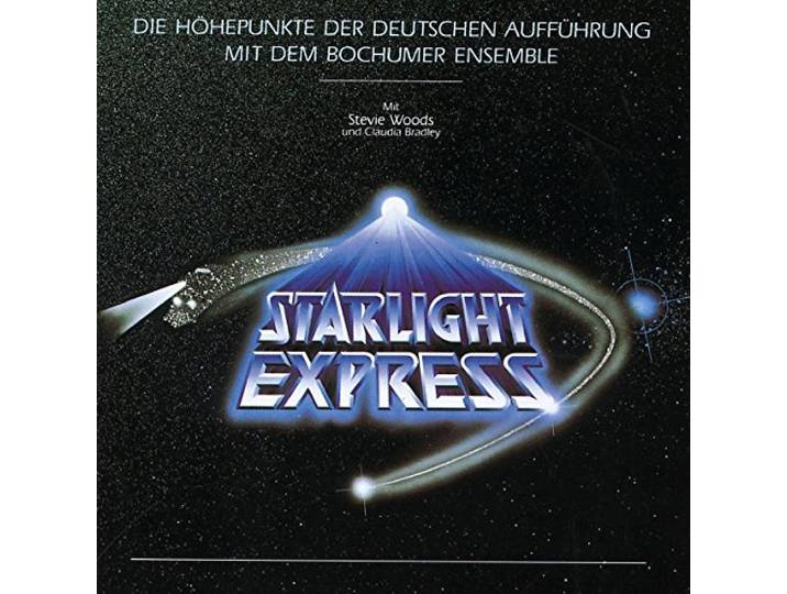 Starlight Express. Musical-CD: Die Höhepunkte der deutschen Aufführung