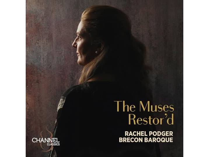 Rachel Podger: The Muses Restor'd