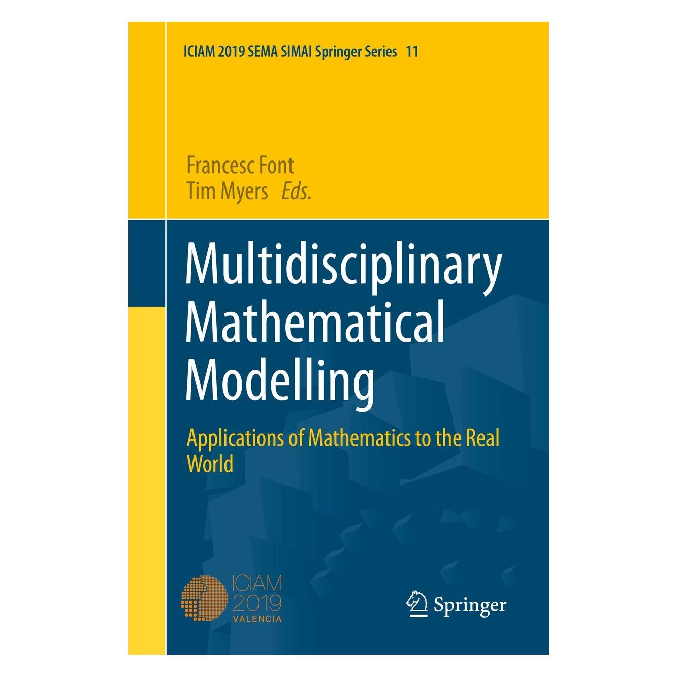Springer Multidisciplinary Mathematical Modelling (Englisch, Hardcover, Francesc Font, Tim G. Myers) (9783030642716)