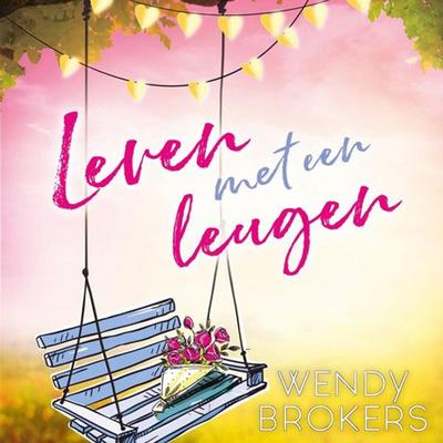 Leven met een leugen - Wendy Brokers, Audio, 9789463639668