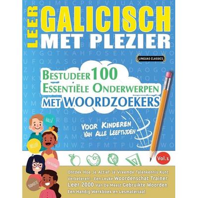 LEER GALICISCH MET PLEZIER - VOOR KINDEREN, Taschenbuch von Best Activity Books, Linguas Classics