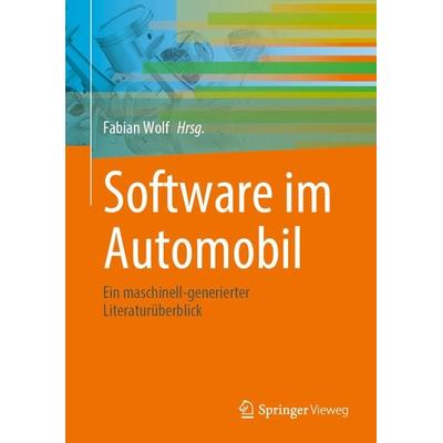 Software im Automobil, Gebundene Ausgabe von , Springer Berlin, 978-3-662-67155-9