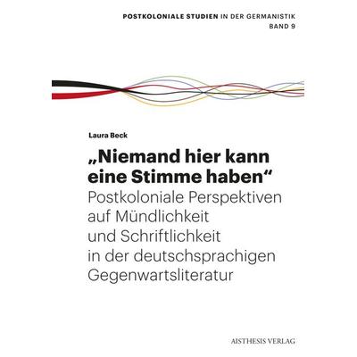 'Niemand hier kann eine Stimme haben'; Paperback von Laura Beck, Aisthesis, 978-3-8498-1165-5