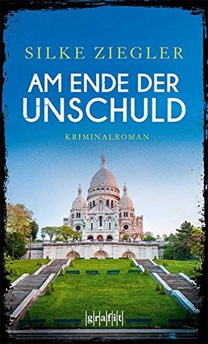 Silke Ziegler - Am Ende der Unschuld: Kriminalroman - Preis vom 14.10.2026 23:07:16 h