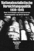 Ulrich Herbert - Nationalsozialistische Vernichtungspolitik 1939-1945. Neue Forschungen und Kontroversen - Preis vom 10.10.2026 11:48:34 h