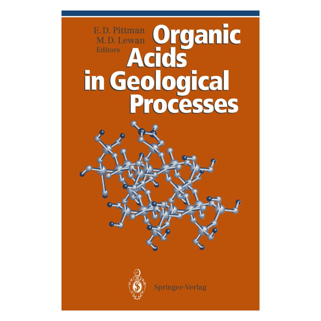 Springer Organic Acids in Geological Processes (Englisch, Softcover, Edward D. Pittman, Michael D. Lewan) (55506789)