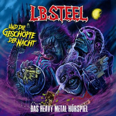 L.B. Steel und die Geschöpfe der Nacht - Henning Heup,Nils Berger, Audio, 9783989010284