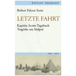 Letzte Fahrt, Reisebücher von Robert F. Scott