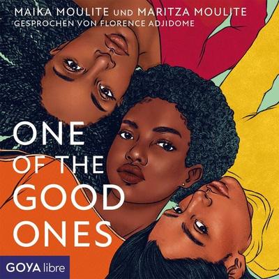 One of the Good Ones - Maika Moulite,Maritza Moulite, Audio, 4066338313928