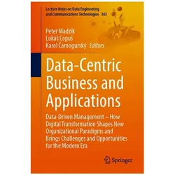 Data-Centric Business and Applications, Fachbücher von Karol Carnogurský, Karol Čarnogurský, Lukás Copus, Peter Madzík