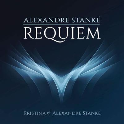 Requiem - Kristina Stanké,Alexandre Stanké, Audio, 9781894986007