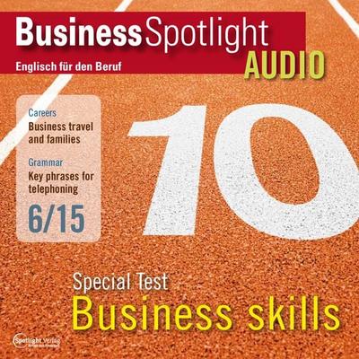 Business-Englisch lernen Audio - Spezialtest: Business Skills - Margaret Davis,Tania Higgins,Doug Bolduc,Spotlight Verlag, Audio, 4057664024510