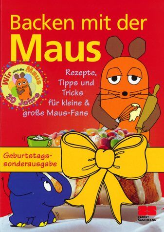 Lenthe, Sophie von - Backen mit der Maus, Sonderausgabe - Preis vom 04.10.2026 03:51:26 h