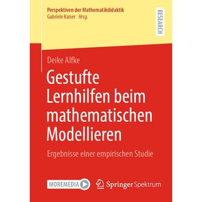 Gestufte Lernhilfen beim mathematischen Modellieren, Taschenbuch von Deike Alfke, Springer Fachmedien Wiesbaden GmbH, 978-3-658-51699-4