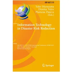 Information Technology in Disaster Risk Reduction, Fachbücher von Yuko Murayama, Plamena Zlateva, Dimiter Velev