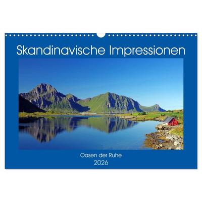 Skandinavische Impressionen - Oasen der Ruhe (Wandkalender 2026 DIN A3 quer), CALVENDO Monatskalender