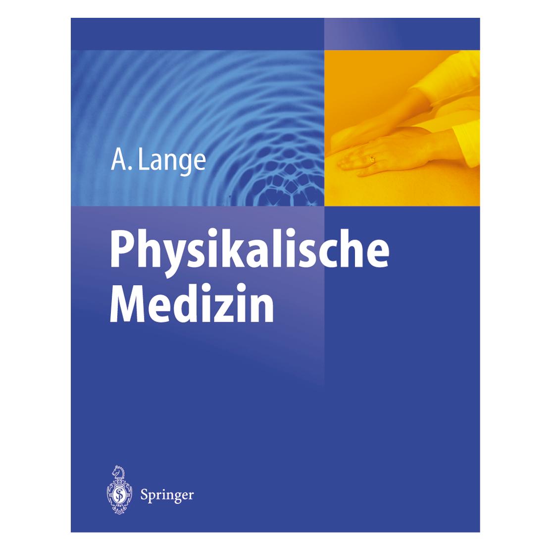 Springer Physikalische Medizin (Deutsch, Softcover, A. Lange, Armin Lange) (55561606)