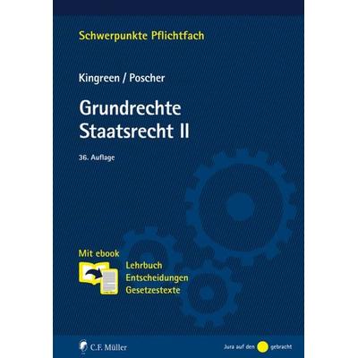 Grundrechte. Staatsrecht II, Taschenbuch von Thorsten Kingreen,Ralf Poscher, C.F. Müller
