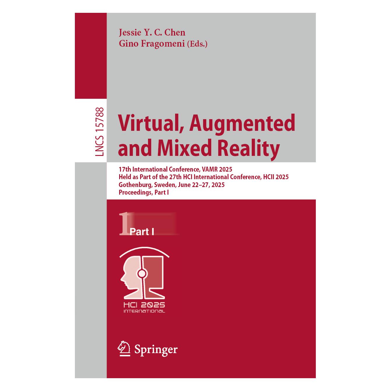 Springer Virtual, Augmented and Mixed Reality (Englisch, Gino Fragomeni, Jessie Y. C. Chen) (57905623)