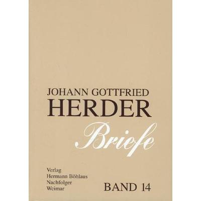 Johann Gottfried Herder. Briefe., Gebundene Ausgabe von Johann Gottfried Herder, J.B. Metzler, Part of Springer Nature - Springer-Verlag GmbH,