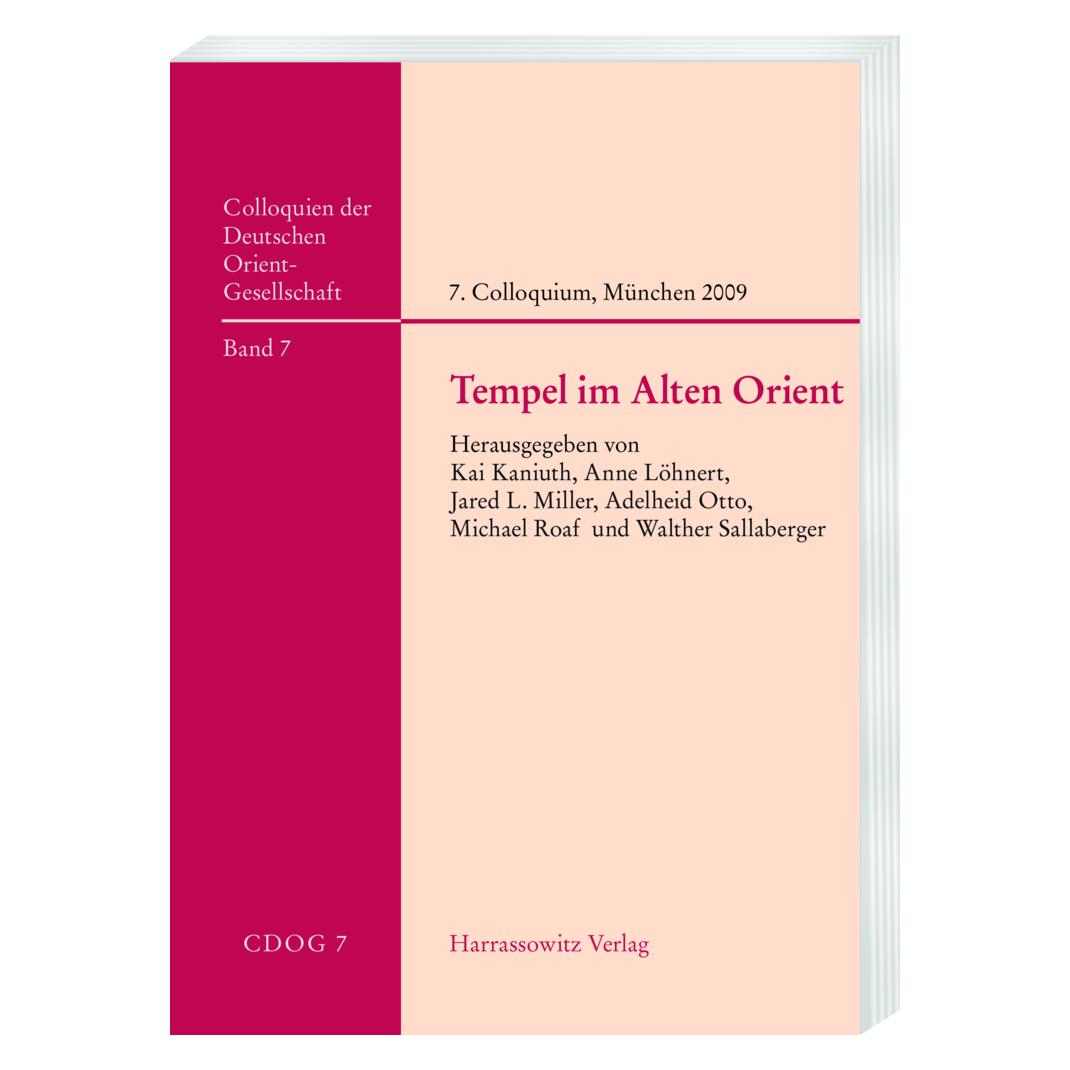 Harrassowitz Tempel im Alten Orient (Deutsch, Hardcover, Adelheid Otto, Anne Löhnert, Jared L Miller, Kai Kaniuth, Michael Roaf, Walther Sallaberger) (56056999)