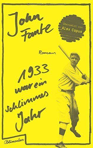 John Fante - 1933 war ein schlimmes Jahr: Roman - Preis vom 30.09.2026 22:30:23 h