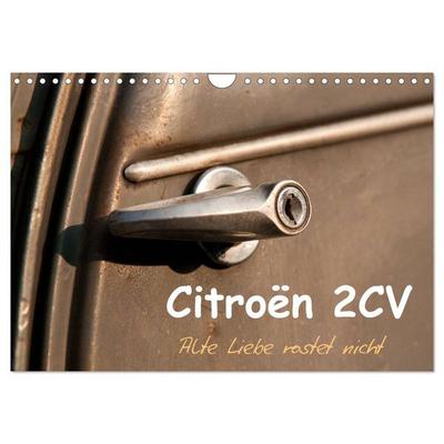 Citroën 2CV Alte Liebe rostet nicht (Wandkalender 2025 DIN A4 quer), CALVENDO Monatskalender
