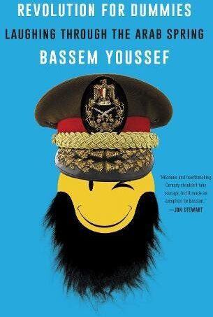 Bassem Youssef - Revolution for Dummies: Laughing Through the Arab Spring - Preis vom 11.10.2026 03:10:56 h