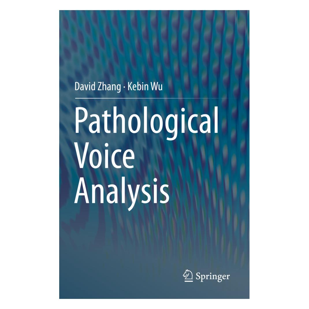 Springer Pathological Voice Analysis (Englisch, Softcover, David Zhang, Kebin Wu) (56201297)
