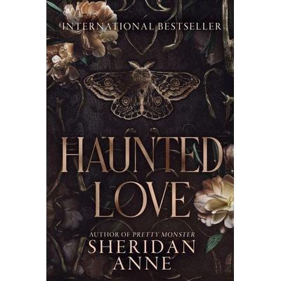 Haunted Love, Taschenbuch von Sheridan Anne, Podium Publishing