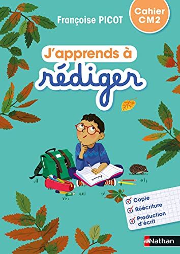 Françoise Picot - J'apprends à rédiger, cahier CM2 - Preis vom 11.10.2026 03:10:56 h