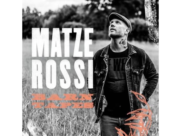 Matze Rossi - Barn Tapes Collection