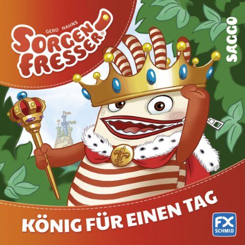 Hahn, GerhardSteisinger, Gabor - Gerd Hahns Sorgenfresser: Saggo - König für einen Tag - Preis vom 09.10.2026 07:28:09 h