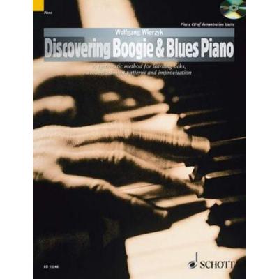 Wierzyk, W: Discovering Boogie & Blues Piano, Set von Wolfgang Wierzyk, Schott Music, 978-1-84761-153-6