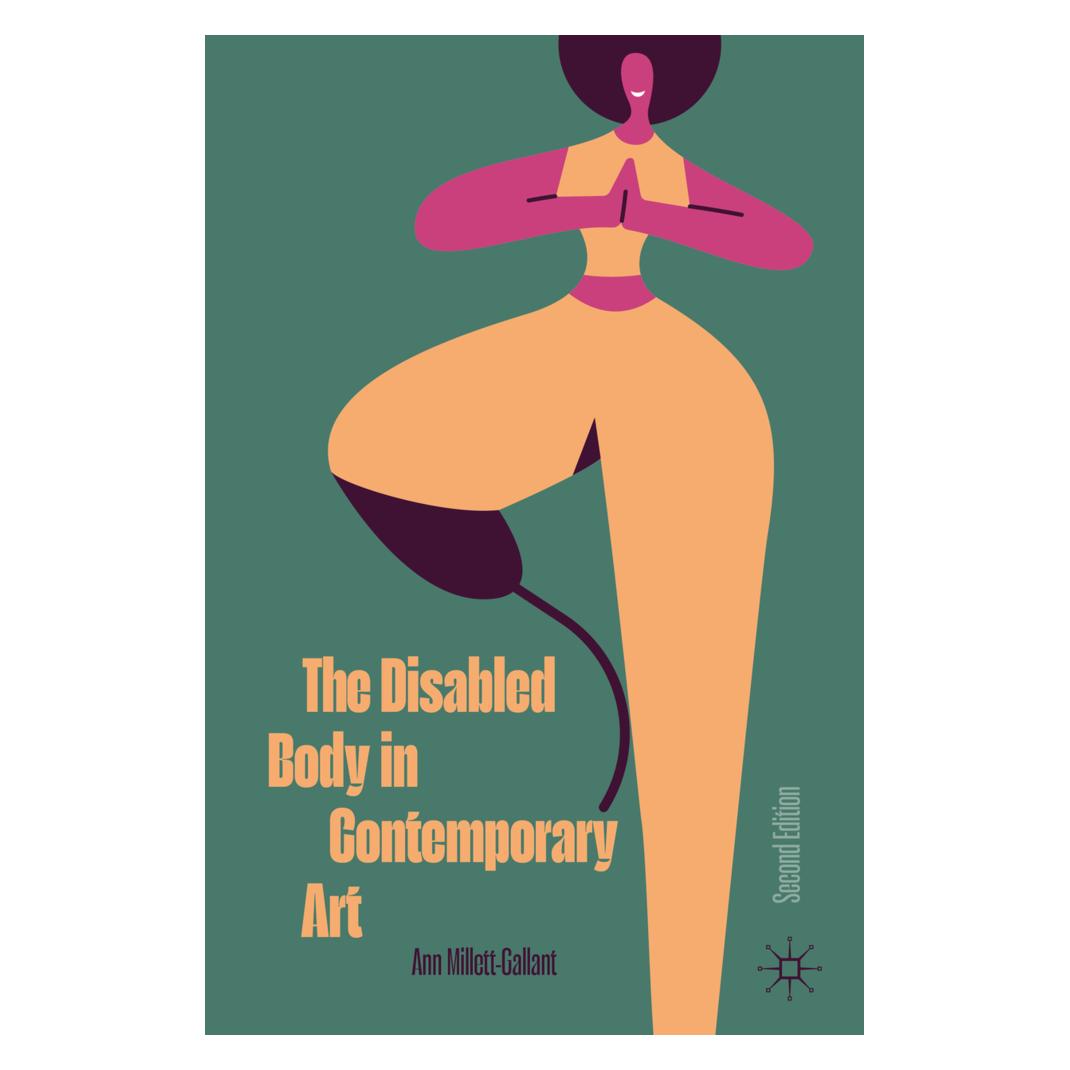 Springer The Disabled Body in Contemporary Art (Englisch, Softcover, Ann Millett-Gallant) (56977083)