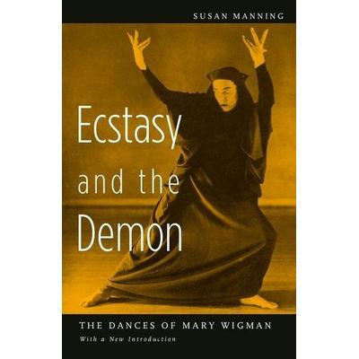 Manning, S: Ecstasy and the Demon, Taschenbuch von Susan Manning, University of Minnesota Press, 978-0-8166-3802-4