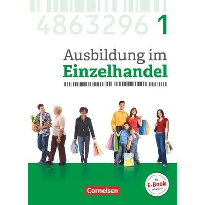 Ausbildung im Einzelhandel - Ausgabe 2017 - Allgemeine Ausgabe - 1. Ausbildungsjahr, Taschenbuch von Roswitha Pütz,Markus Hillebrand,Michael