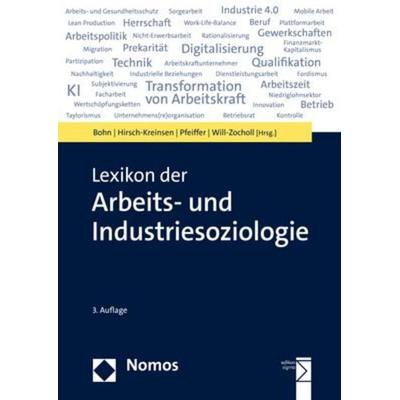 Lexikon der Arbeits- und Industriesoziologie, Taschenbuch von , Nomos, 978-3-8487-8679-4