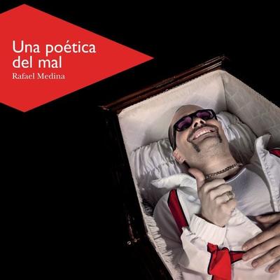 Una poética del mal - Rafael Medina, Audio, 9789178650026